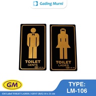 GM LABEL TOILET LADIES GENT (B/G) 10 x 21 cm (TYPE LM-106)