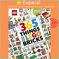 365 Things to Do with LEGO (R) Bricks by DK (UK edition hardcover)