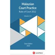 Malaysian Court Practice - Rules of Court 2012 (Volume 1 & 2), 2022 Desk Edition