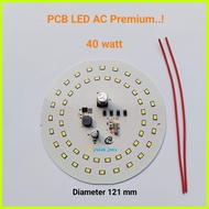 PCB LED AC Premium 220V Watt Lengkap Mesin Lampu LED Modul DOB 5w 7w 9w 12w 15w 18w 20w 25w 30w 40w