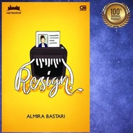 Original Buku Novel Metropop - RESIGN ! By Almira Bastari Original