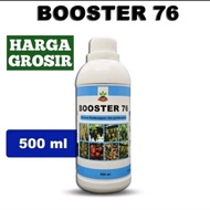 BOOSTER 76 500ml Hormon Tanaman Ampuh