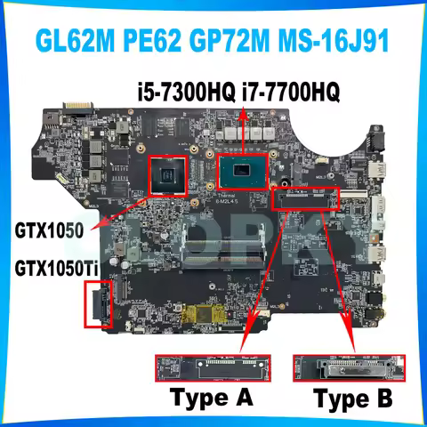 MS-16J91 for MSI MS-16J9 GL62M PE62 GP72M GP62M PE60 GP62 laptop motherboard i5-7300HQ i7-7700HQ CPU