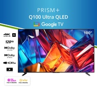 PRISM+ Q100 Ultra | 4K QLED 120Hz 4K AI Google TV | 100 inch TV