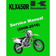 KAWASAKI KLX450R KLX 450R (2008-2016) SERVICE WORKSHOP MANUAL + PARTS CATALOGUE +OWNER'S MANUAL