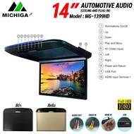 จอเพดานรถยนต์ 14 นิ้ว MICHIGA รุ่น MG-1399HD จอบาง ภาพชัด ความละเอียดสูง ติดรถSUV MPV รถตู้ มีให้เลือก 2สี ดำ/ครีม มีไฟ LED เพดานในตัว รองรับใช้งาน HDMI / USB -จอเพดานติดรถยนต์ Monitor MICHIGA รุ่น MG-1399HD รับสัญญาณภาพเข้าจากจอหน้ารถ,กล่องทีวีดิจิตอลรถย