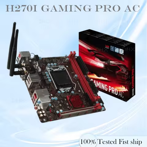 For MSI H270I GAMING PRO AC Motherboard 32GB M.2 HDMI LGA 1151 DDR4 Mini-ITX H270 Mainboard 100% Tes
