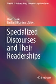 Specialized Discourses and Their Readerships David Banks