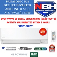 (CS/CU XPU13WKH) PANASONIC R32 DELUXE INVERTER AIRCOND  1.5 HP