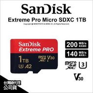【薪創台中】SanDisk Extreme Pro Micro SDXC 1T 200/140M 記憶卡 公司貨