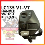 REMPIT LC135 HANDLE SWITCH R/H LC 135 V1 V2 V3 V4 V5 V6 V7 AVANTIZ SRL110Z SRL110ZR EGO EGO-S FUEL I