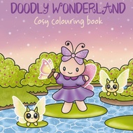 [PDF] 27 Pages Doodly Wonderland: Cosy Colouring Book By Doodly Bugs | Kids/Adult Coloring ebook fan