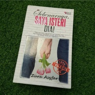 SEBENARNYA, SAYA ISTERI DIA (NOVEL)