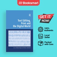 Text Editing Print And The Digital World Digital Research In The Arts And Humanities