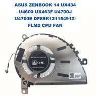 ASUS ZENBOOK 14 UX434 U4600 UX463F U4700J U4700E DFS5K12115491Z-FLM2 CPU FAN