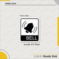 Fence Doorbell Symbol Acrylic Bell Sign/ 9 x 11 cm