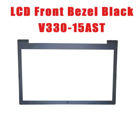 Laptop LCD Front Bezel For Lenovo V330-15AST 81MM 5B30T25510 Black Top Cover 5CB0T25511 AP2G70D0110 
