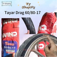 Tayar Drag 60/80-17 70/80-17 Diamond Moder Thailand sama Vee Rubber IRC Tire tyre Eat My Dust EM Out