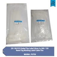 [ISI 100 PCS] Kabel Ties Label 20cm 4 x 200 / 150 Name Tag Marking Label Cable Ties / tulis Cable ti