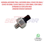 HONDA ACCORD T0A/SDA/CIVIC FD SNA/FD SNB/S5G 2.0/CRV SWA/S9A/STREAM 2.0 S7G SFE RN3 ENGINE KNOCK SEN