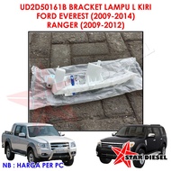 Ud250161B LEFT L LIGHT BRACKET FORD EVEREST GEN 3 FORD RANGER GEN 3 PLASTIC HEAD LAMP BRACKET FORD R