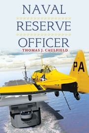 Naval Reserve Officer Thomas J. Caulfield