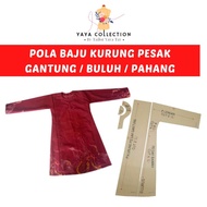 POLA BAJU KURUNG PESAK DEWASA - GANTUNG/PAHANG/BULUH 🔥