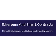 [COURSE] Ethereum And Smart Contracts