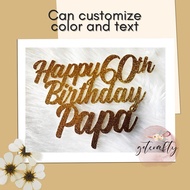 Happy 60th Birthday Papa cake topper/ birthday cake topper