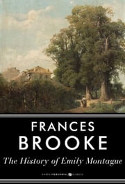 The History of Emily Montague Frances Brooke