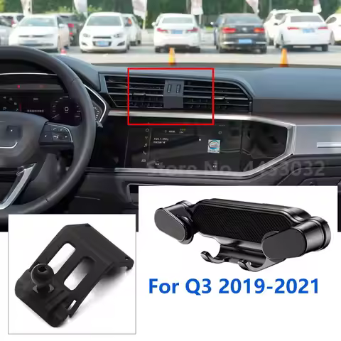 Special For Audi Q3 8U F3 Car Phone Holder Gravity Mobile Stand GPS Support Air Vent Mount Accessori
