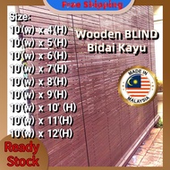 MY8 10'(W)x4'~12'(H) Bidai Kayu Meranti Wood Outdoor Wooden Blind Local Stock 'MY1027M'