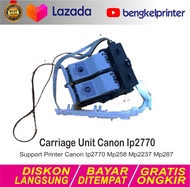 Carriage Rumah Catridge Printer Canon Ip2770 Mp237 Mp287