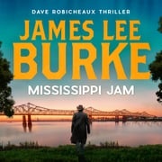 Mississippi Jam James Lee Burke