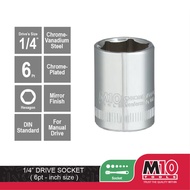M10 1/4" Drive Socket (6PT) - 5/32" , 3/16" , 7/32" , 1/4" , 7/16" , 1/2" , 9/32" , 5/ 16" , 1-1/32"