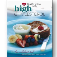 HEALTHY LIVING WITH HIGH CHOLESTEROL