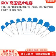 High Voltage Capacitor 6KV 101/102/103/221/222/331/332/471/472/681 Porcelain Capacitor
