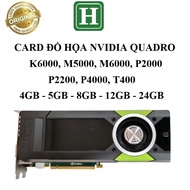 NVIDIA Quadro M5000, M6000, P2000, P2200, P4000 Video Card - 4GB, 5GB, 8GB, 12GB, 24GB GDDR5