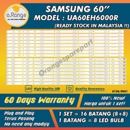 UA60EH6000R SAMSUNG 60" LED TV BACKLIGHT (LAMPU TV) SAMSUNG 60 INCH LED TV BACKLIGHT UA60EH6000 60EH6000R 60EH6000