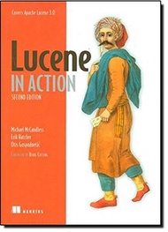 Lucene in Action, 2/e : Covers Apache Lucene 3.0 (Paperback)