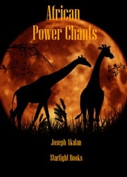 African Power Chant Magic Joseph Akalan