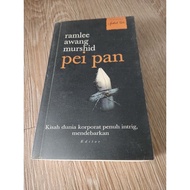 Preloved Pei Pan by Ramlee Awang Murshid [First Print 2002]