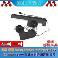 Suitable for Asus ZX50J ZX50V GL552J GL552V FX-PRO FZ50V Speaker Speaker