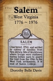 Salem West Virginia 1776 ~ 1976 Dorothy Belle Davis