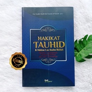 The Essence of Tauhid and the Meaning of Laa Ilaaha Illallah - Asy-Syaikh Shalih Bin Fauzan Al Fauza