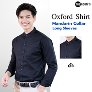 THE ROOMS - เดอะรูม เสื้อเชิ้ต คอจีน สีดำ Oxford แขนยาว รีดง่าย ใส่สบาย