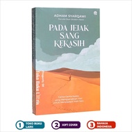 NABI In the Traces of the Lover True Stories That Move Your Heart to Emulate the Prophet Saw - Qaf P