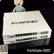 FortiGate 600C Fortinet 飛塔防火墻 千兆 雙電源 支持400人上網 可開發票