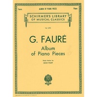 Piano Classic - Gabriel Faure : Album of Piano Pieces