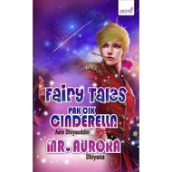 Pakcik Cinderella & Mr Aurora - Aein Dhiyauddin & Dhiyana | READY STOCK | NOVEL MELAYU | NOVEL BAHAR